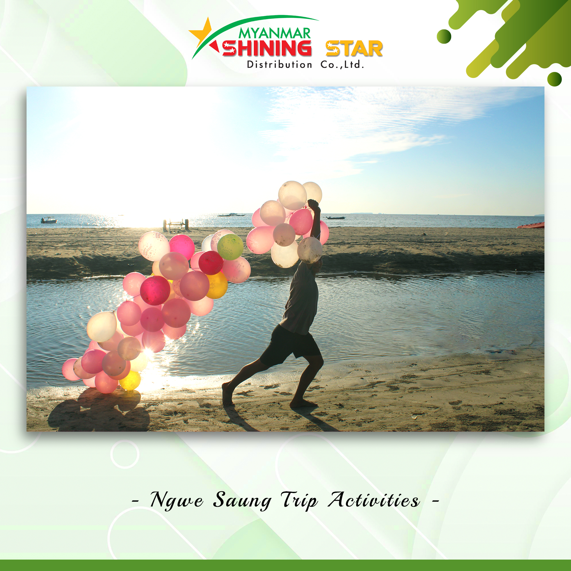 Myanmar Shining Star Distribution Co., Ltd Ngwe Saung Trip